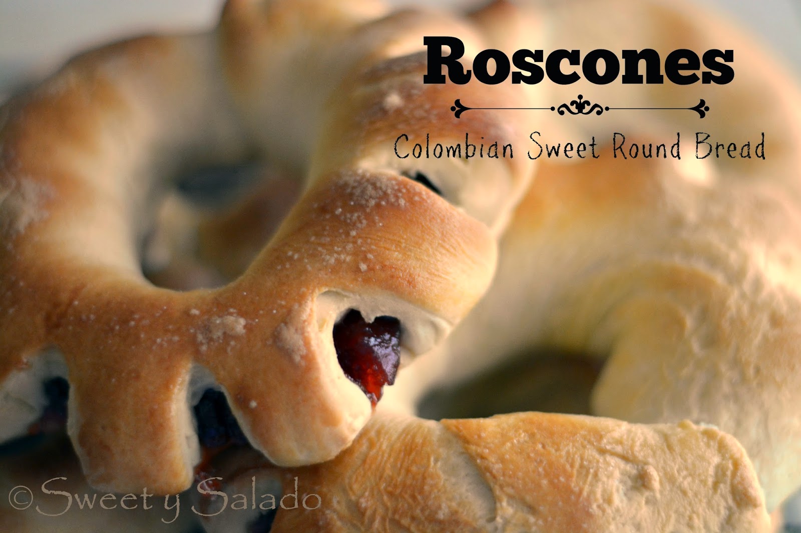Colombian Roscones (Sweet Bread)